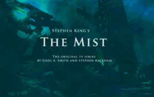 The Mist: rilasciato un nuovo trailer della serie ispirata al racconto di Stephen King