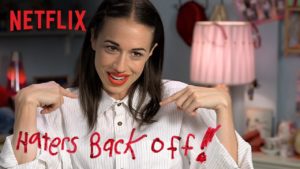 Haters Back Off: Netflix cancella la serie dopo due stagioni