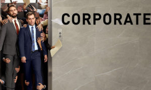 Corporate: rinnovata la serie per una seconda stagione