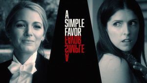 A Simple Favor, il nuovo film con Blake Lively e Anna Kendrick