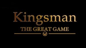 Kingsman – The Great Game: posticipata la data d’uscita del film