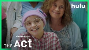 The Act: rilasciato il primo trailer ufficiale della nuova serie di casa Hulu