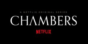 Chambers: ecco il primo trailer italiano della nuova serie Netflix con Uma Thurman
