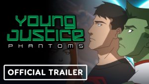 Young Justice: Phantoms Trailer
