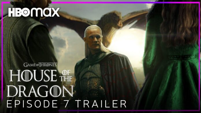 House of the Dragon - Episodio 7 Trailer