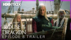 House of the Dragon - Episodio 8 Trailer